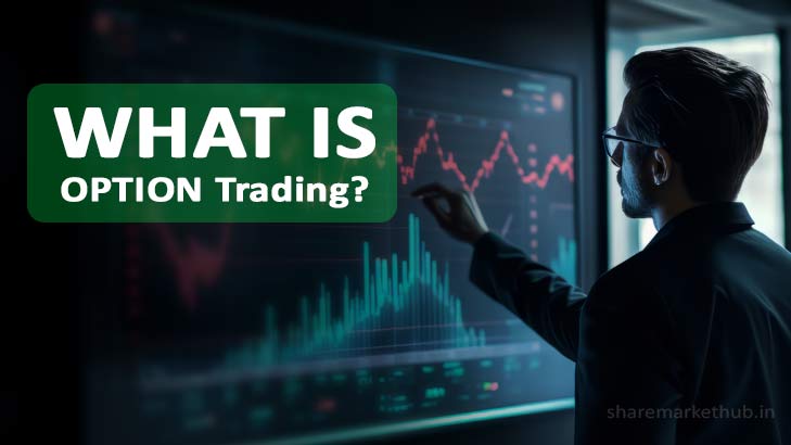 what is option trading in share market